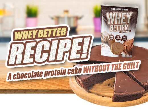 A WHEY BETTER CHOCOLATE CAKE
