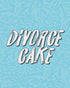 Divorce Cake - 6 Bars