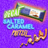 CLEARANCE Decaf Salted Caramel Pretzel - 6 bars